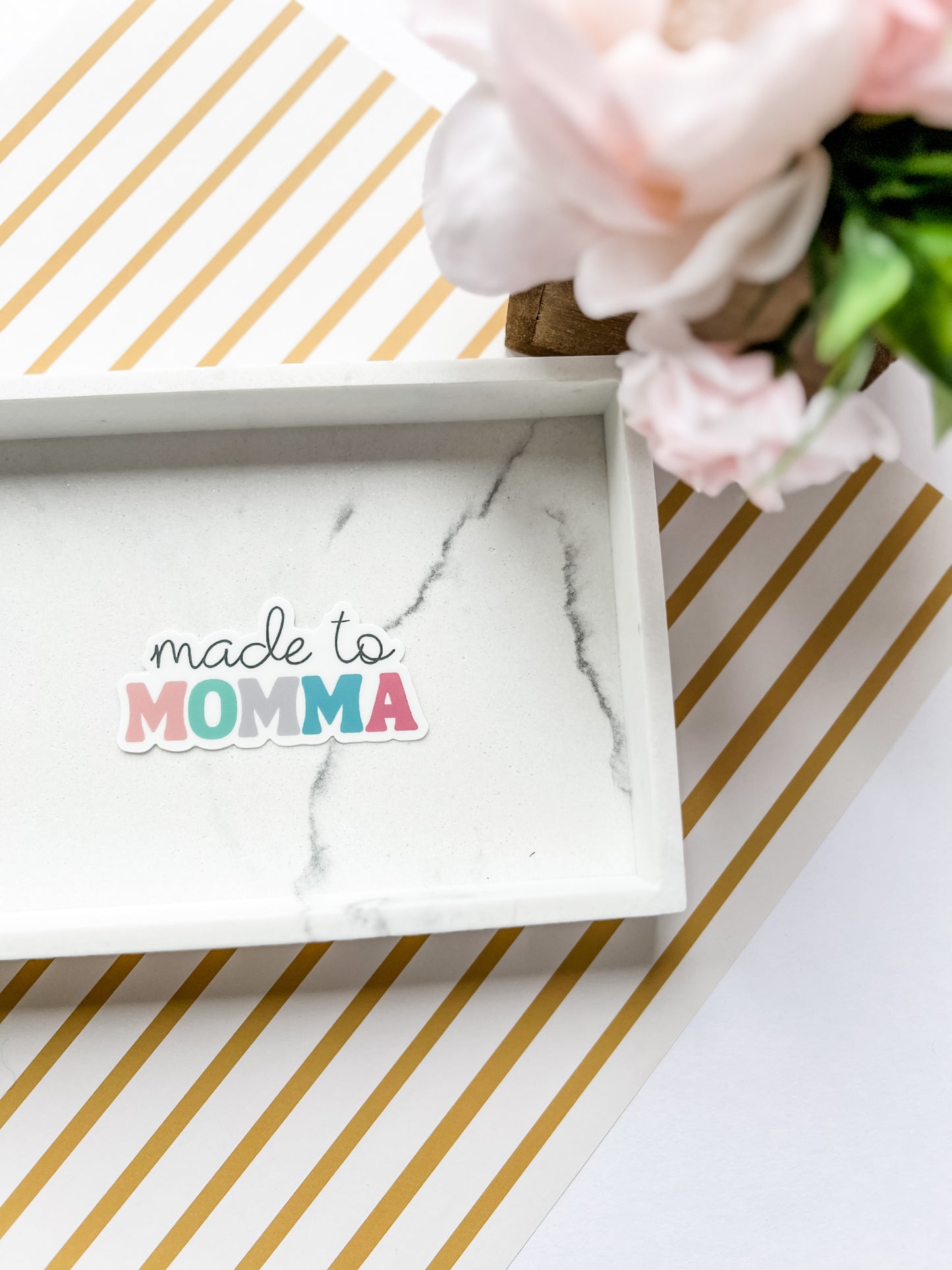 Made to Momma Sticker
