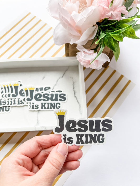 Jesus Is King Sticker